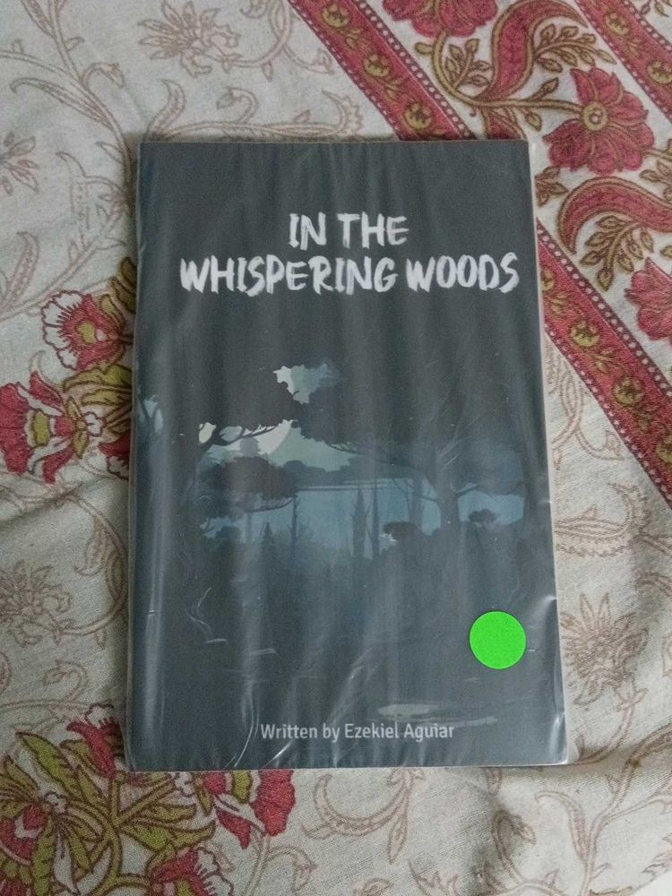 In the Whispering Woods