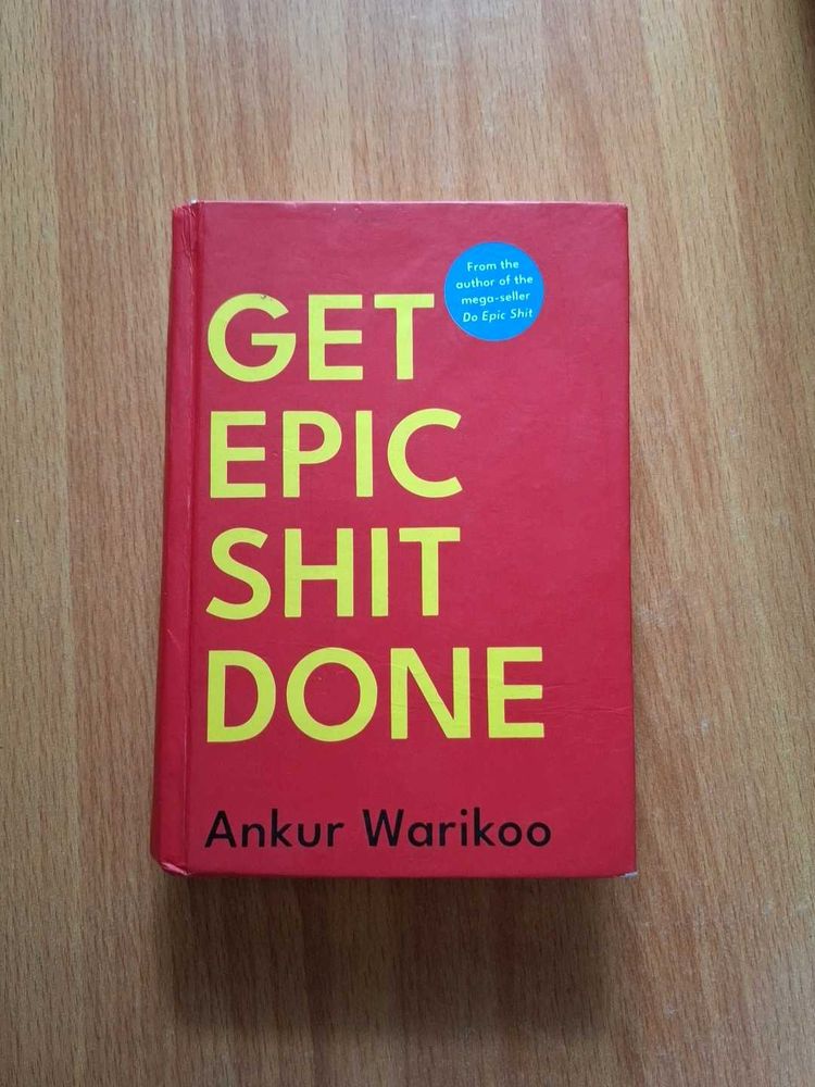 Get Epic s*it Done - Warikoo
