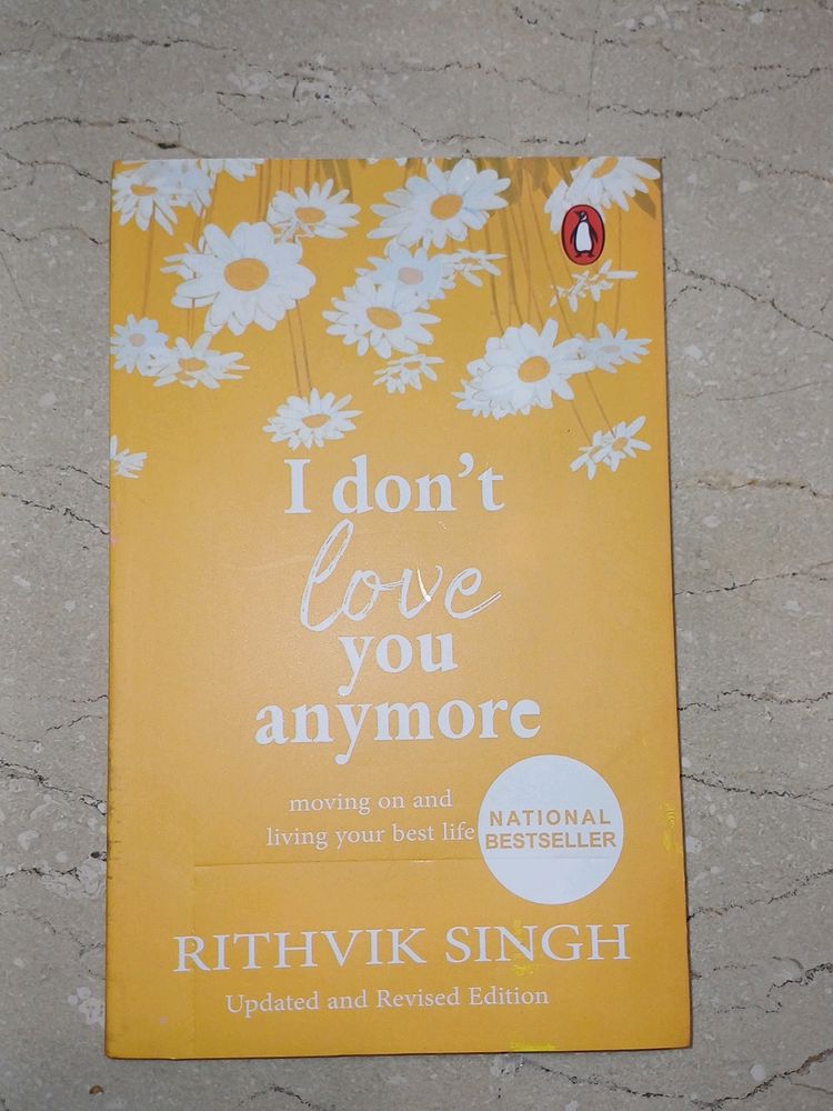 I Dont Love You Anymore