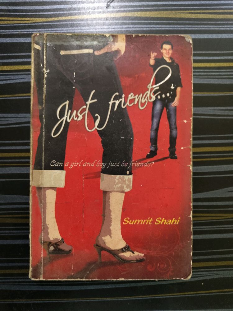 Just Friends By Sumrit Shahi