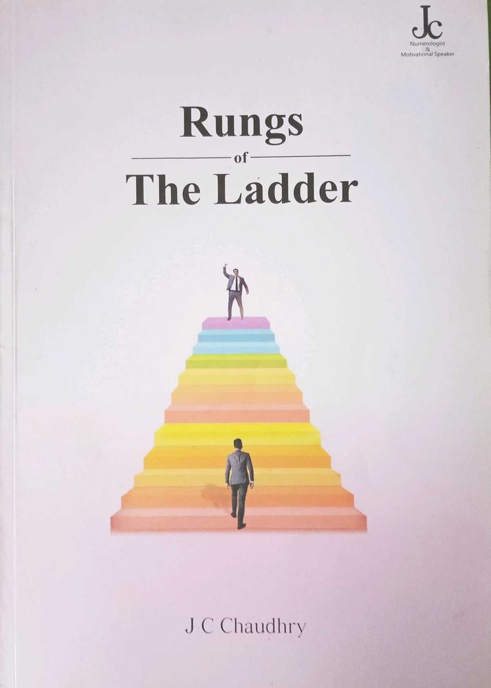 Rungs Of Ladder By J. C. Chaudhary