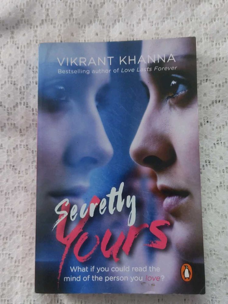 Secretly Yours by Vikrant Khanna