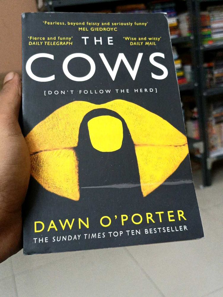 The Cows - Dawn O&#39;Porter