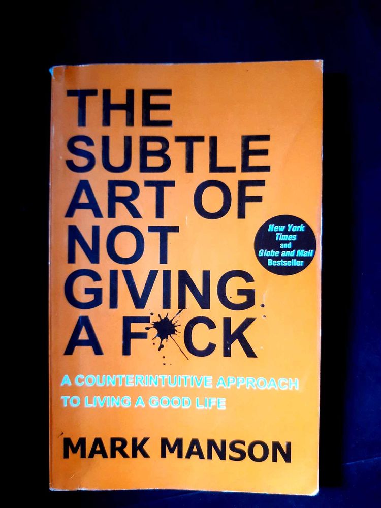 The Subtle Art Of Not Giving A F*ck