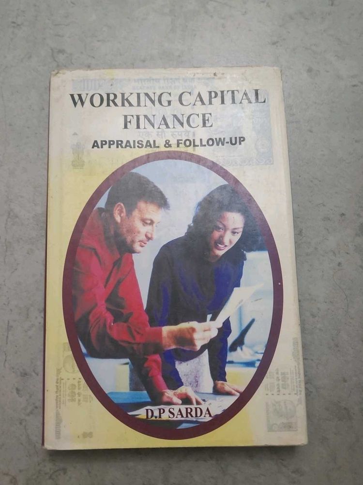 Working Capital Finance Appraisal &amp; Follow Up