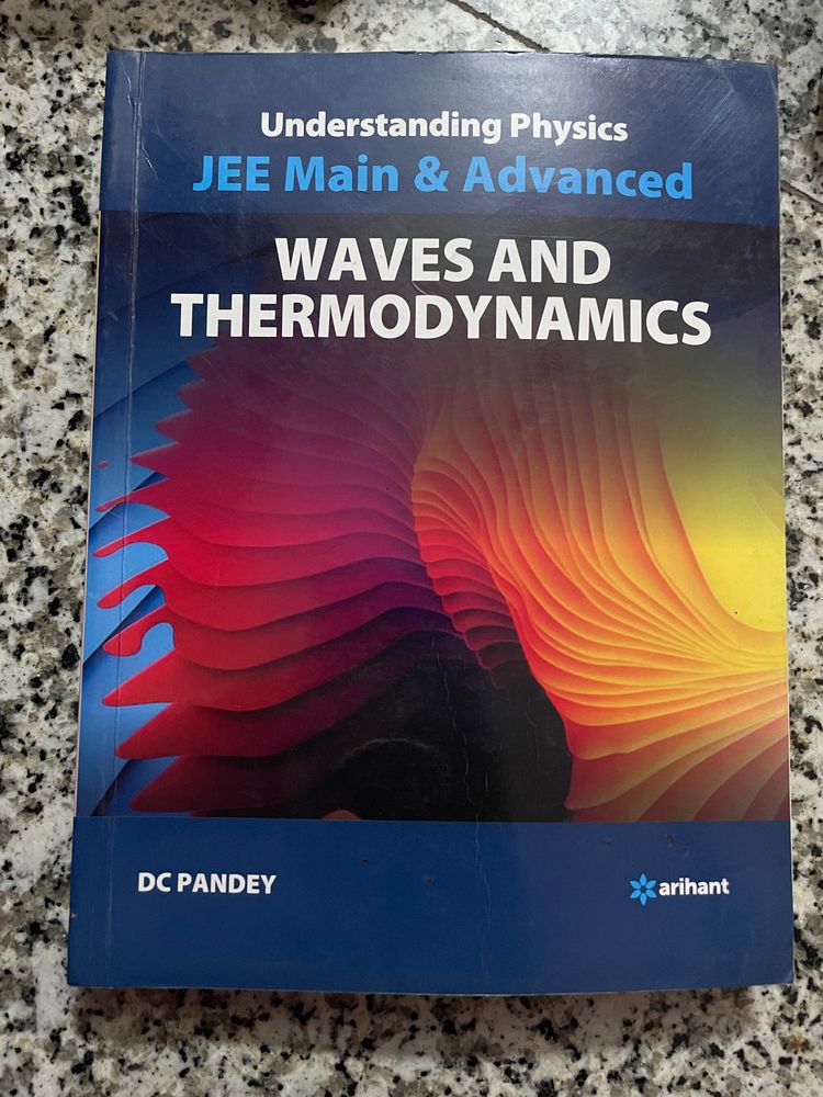 Jee Mains &amp; Adv Waves And Thermodynamics Dc Pandey