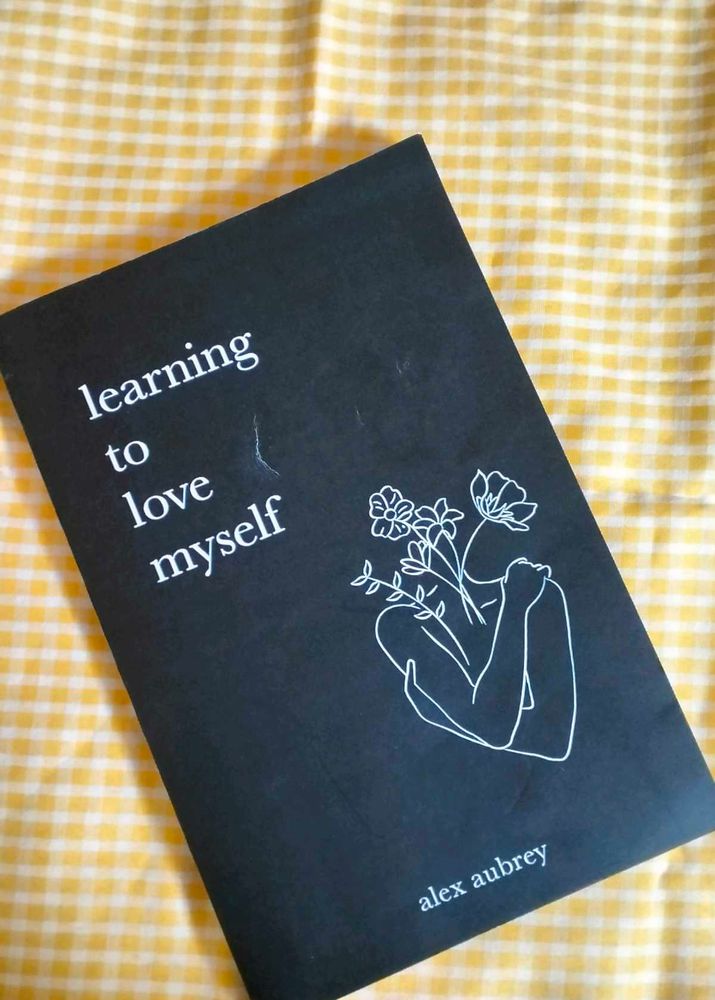 Learning to Love Myself