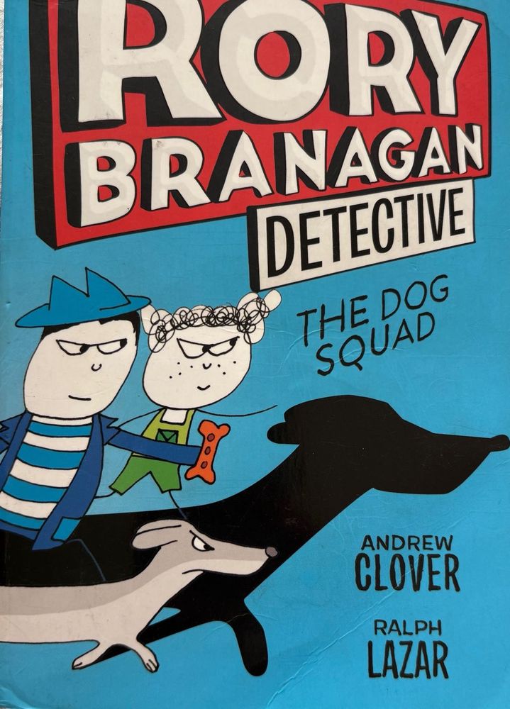 Rory Branagan Detective: The Dog Squad
