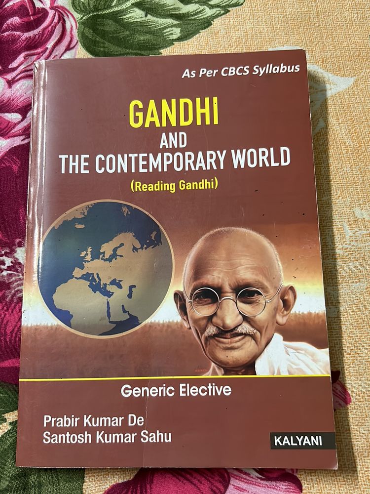 Gandhi And The Contemporary World ( Kalyani Publication)