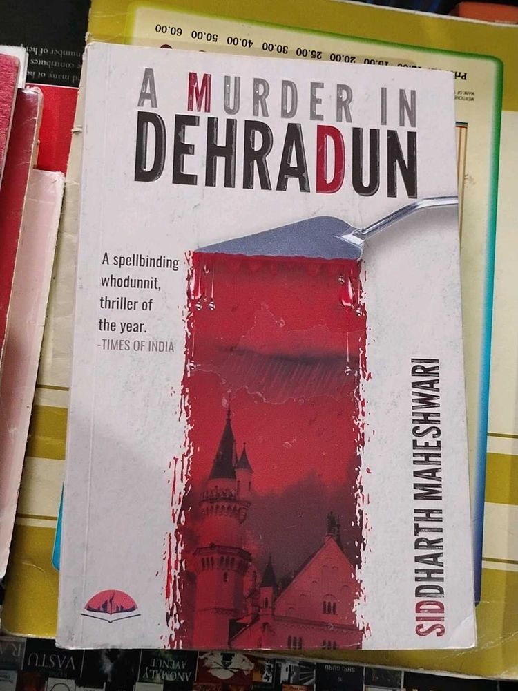 A Murder in Dehradun
