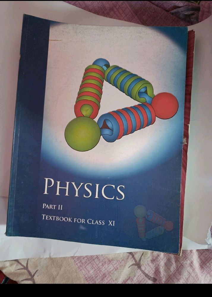 Physics Class 11. Both Parts
