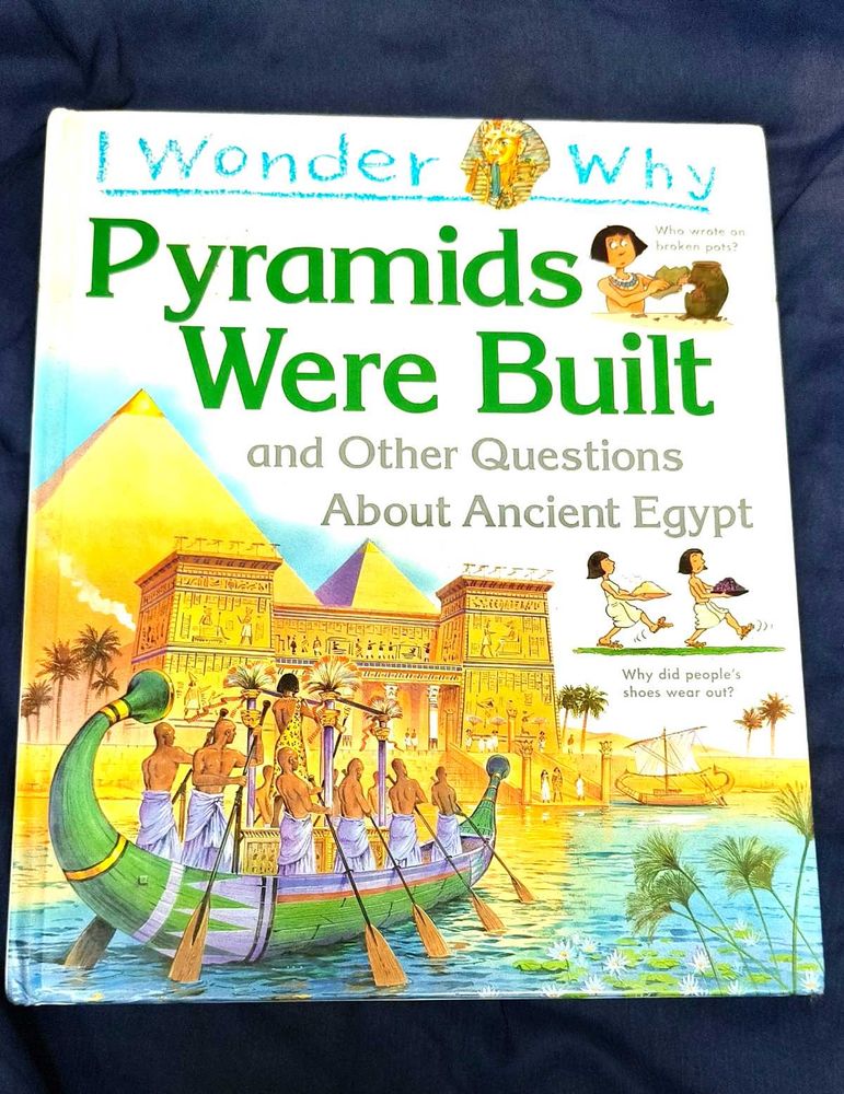 Pyramids Were Built/ I Wonder Why Children Book