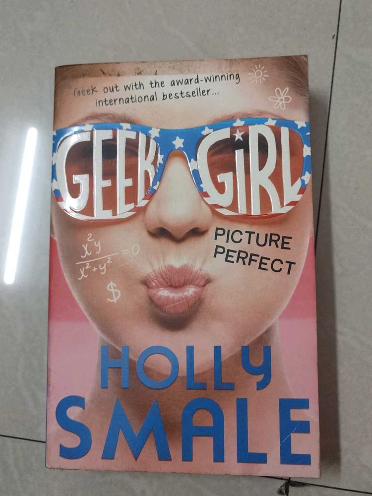 Geek Girl 3 Picture Perfect Holly Smale