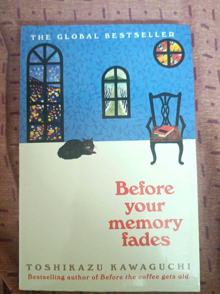 Before The Memory Fades - 3rd Book Of Series