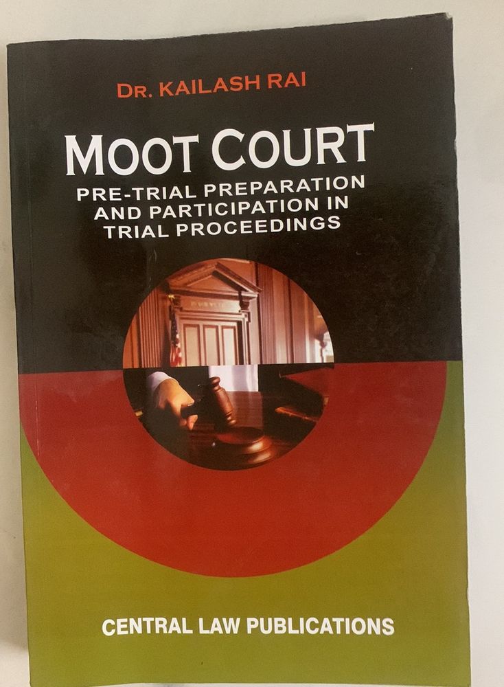 Rare Book On Moot Court And Trial Court Preparation Guide
