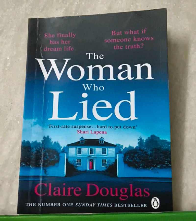The Woman Who Lied - Claire Douglas