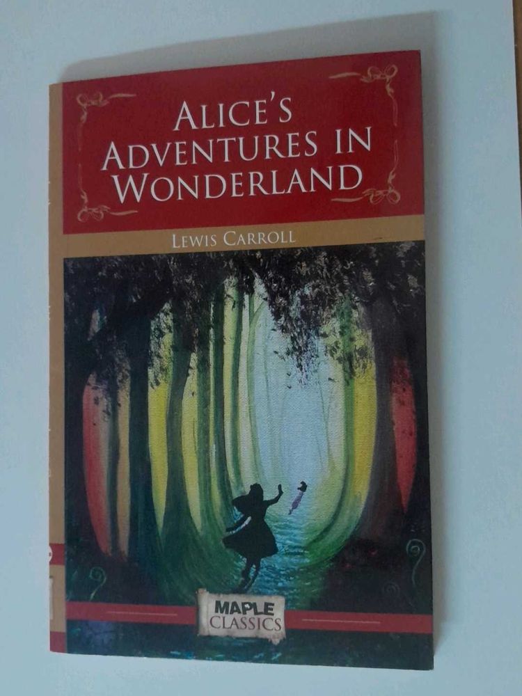 Alice&#39;s Adventures In Wonderland by Lewis Carroll