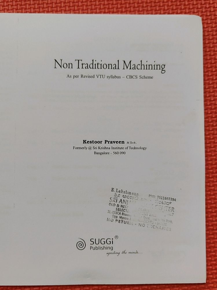 Non Traditional Machining By Kestoor Praveen