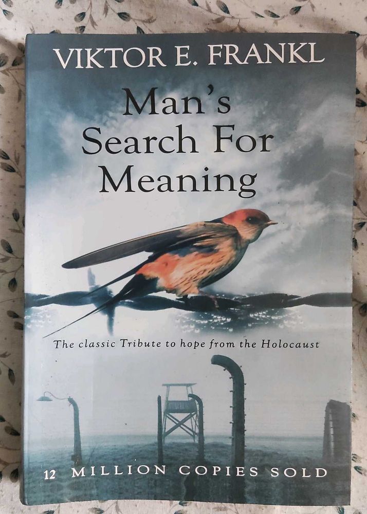 Mans search for meaning by victor frankl