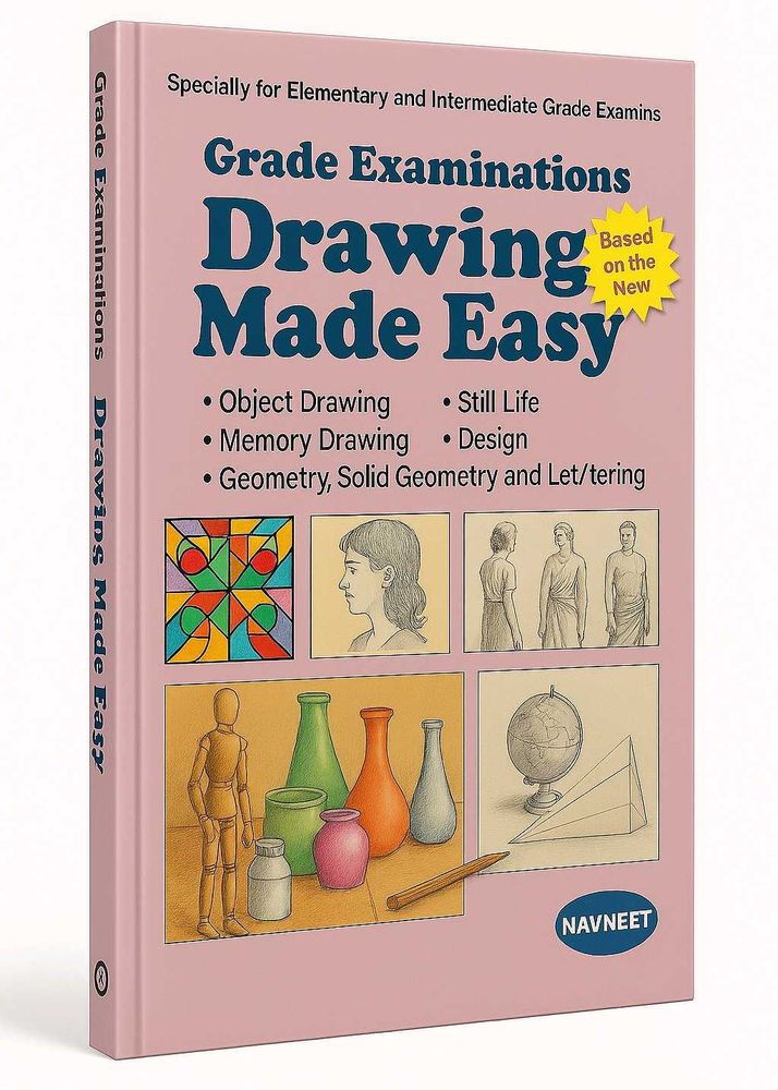 Drawing Made Easy: Grade Examinations