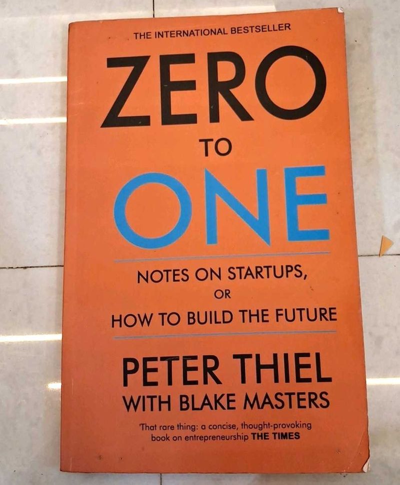 Zero to One by Peter Thiel