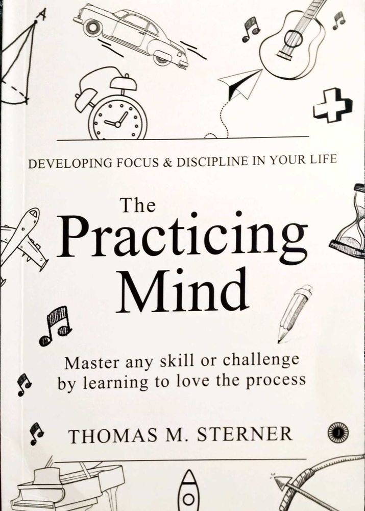The Practicing Mind