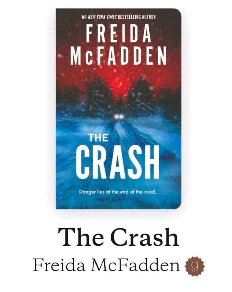 The Crash by Freida McFadden