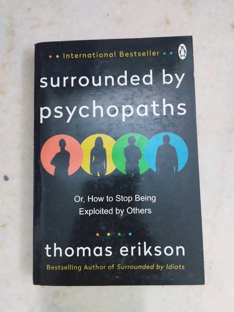 surrounded by psychopaths