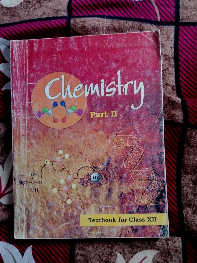 Chemistry Part II - Class XII Textbook