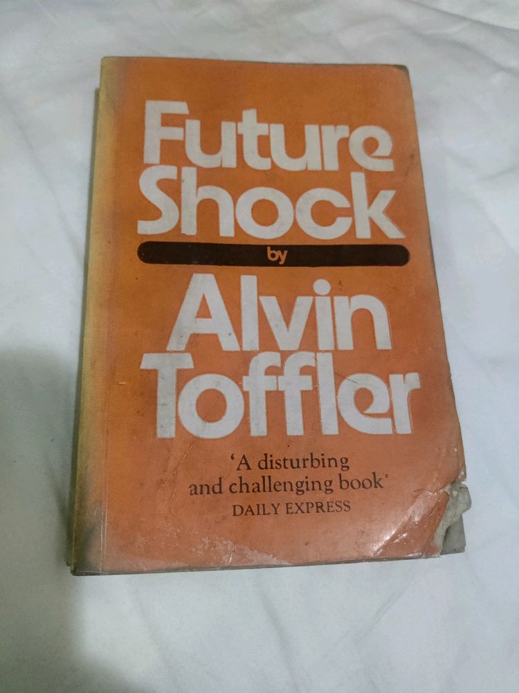 Future Shock By Alvin Toffler