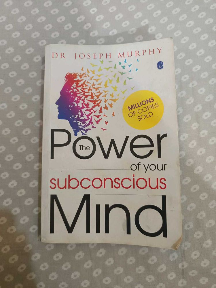The Power Of Your Subconscious Mind