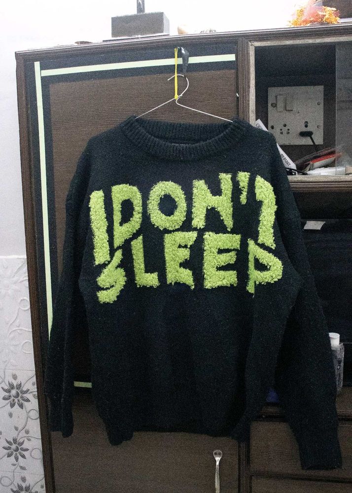 Statement Sweater: I Don't Sleep