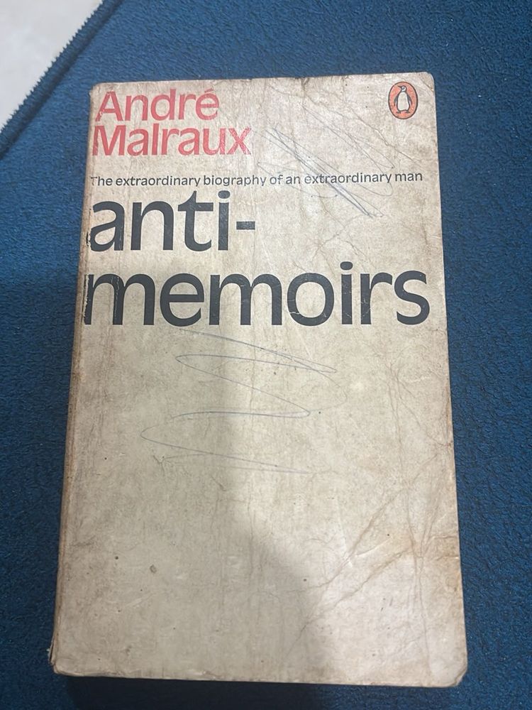 Anti-Memoirs by Andre Malraux