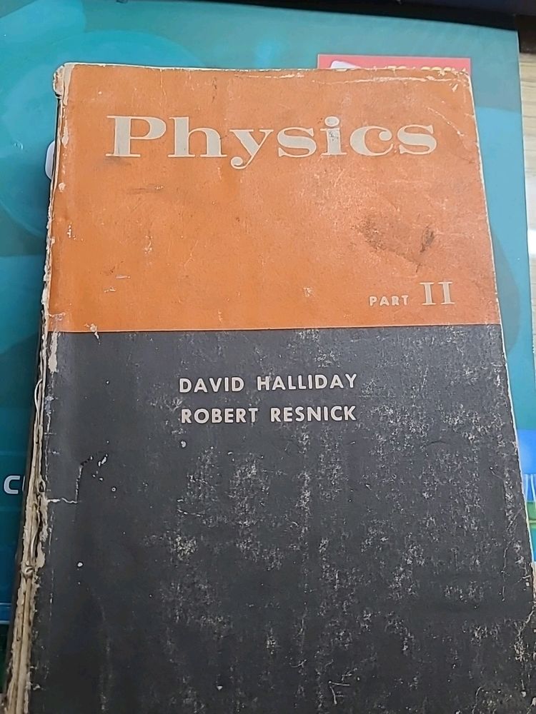 ReSNICK HALLIDAY PART 2 PHYSICS 1966 -1991 EDITION