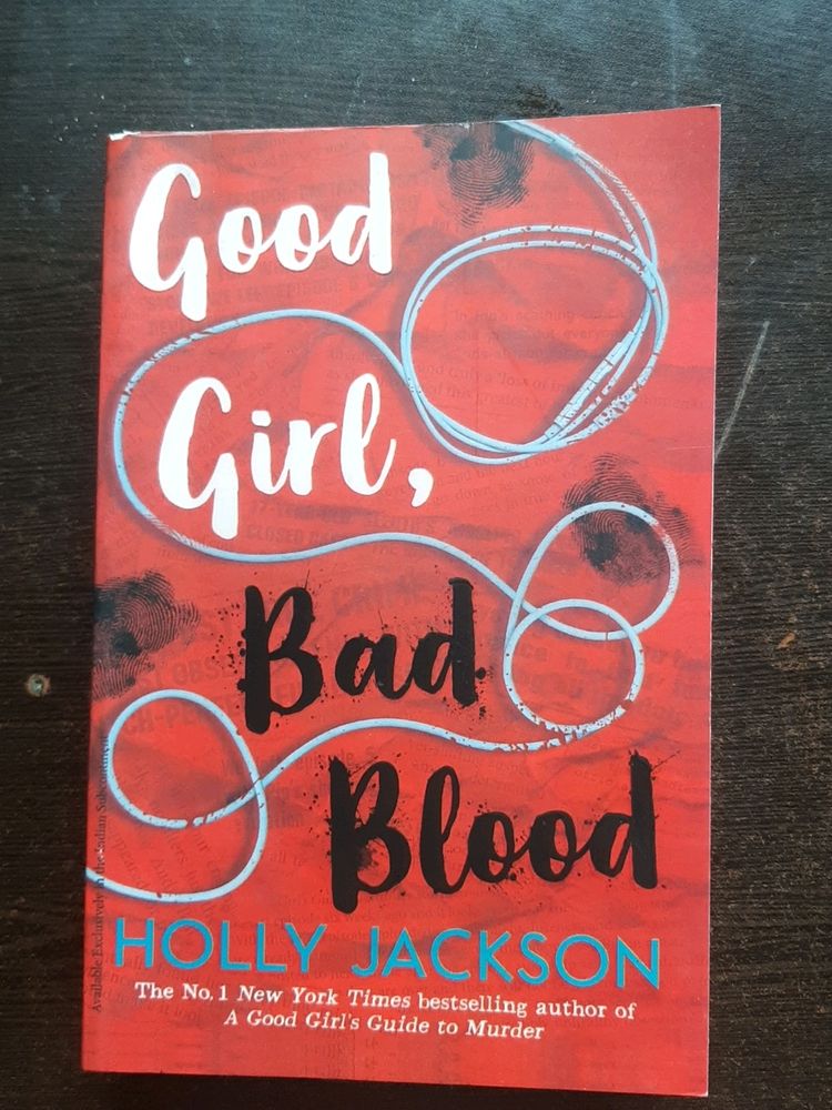 GOOD GIRL, BAD BLOOD BY HOLLY JACKSON