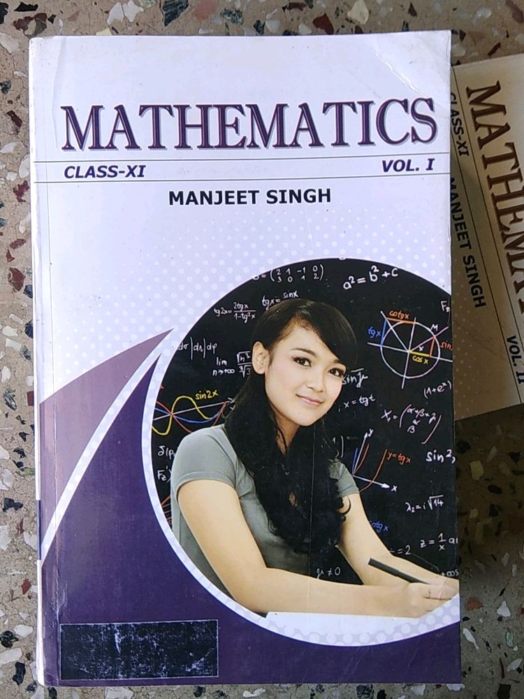 Mathematics Class 11th Manjeet Singh (Vol.1&amp;2)
