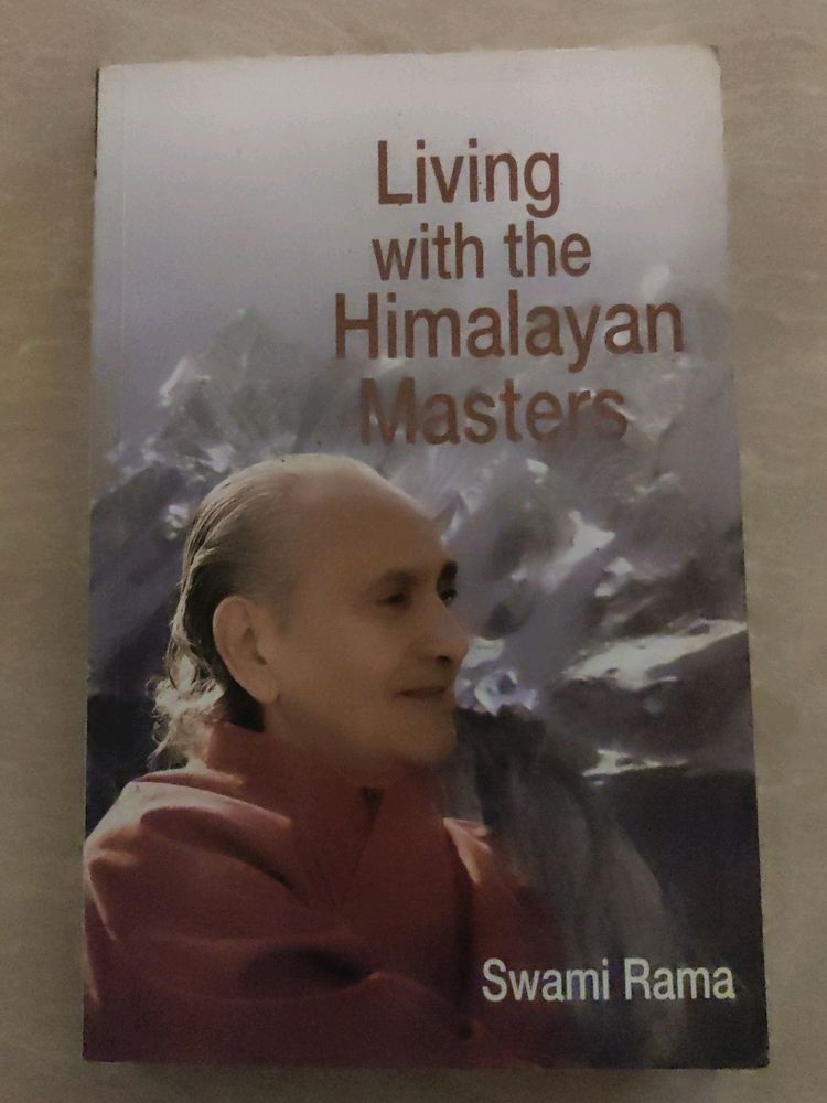 Living With Himalayan Masters - Swami Rama