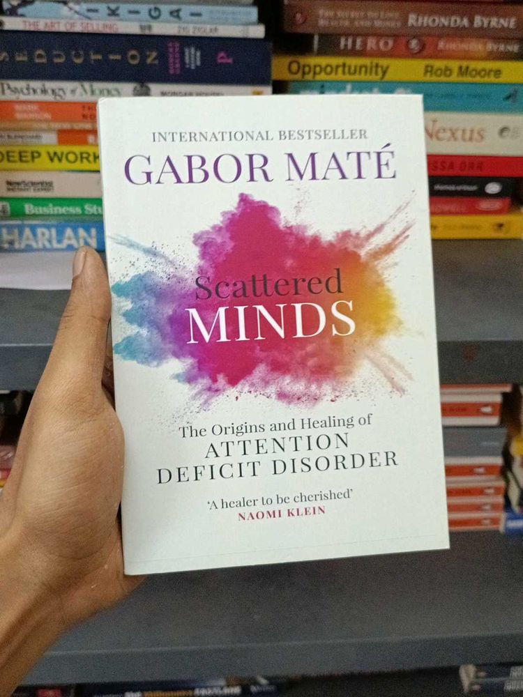 Scattered Minds by Gabor Mate