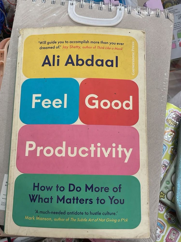 Feel Good Productivity - Ali Abdaal