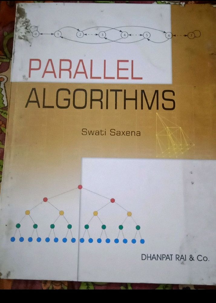 Parallel Algorithms by Swati Saxena Book,  Computer science engineering book