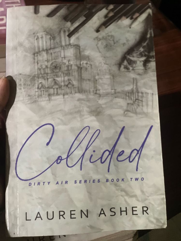 Collided By Lauren Asher (dirty Air Series)