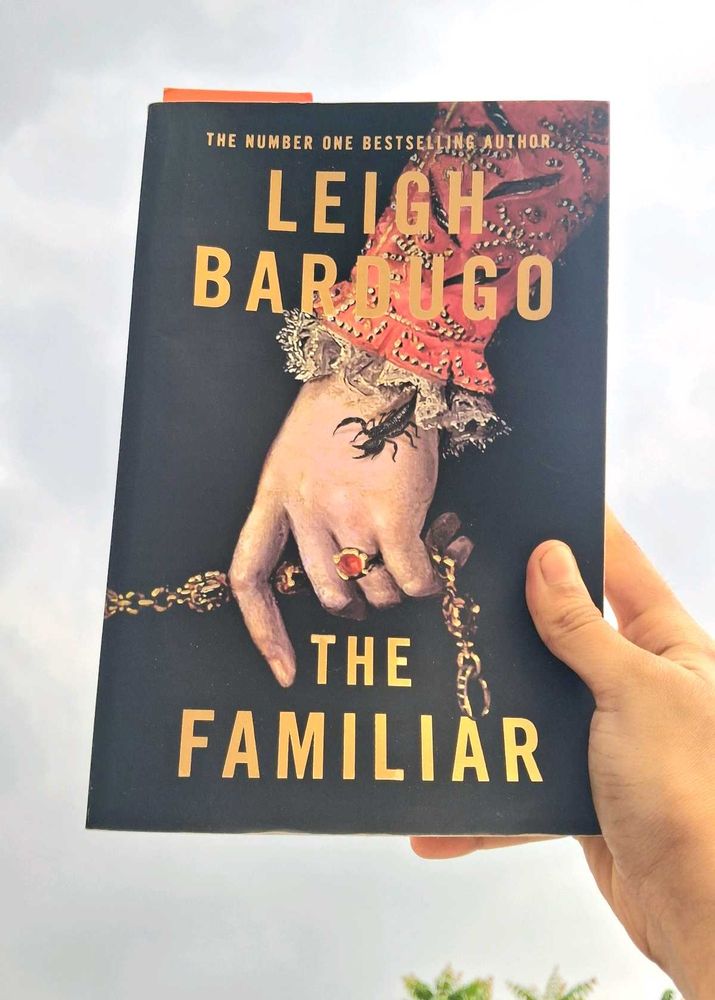 The Familiar By Leigh Bardugo