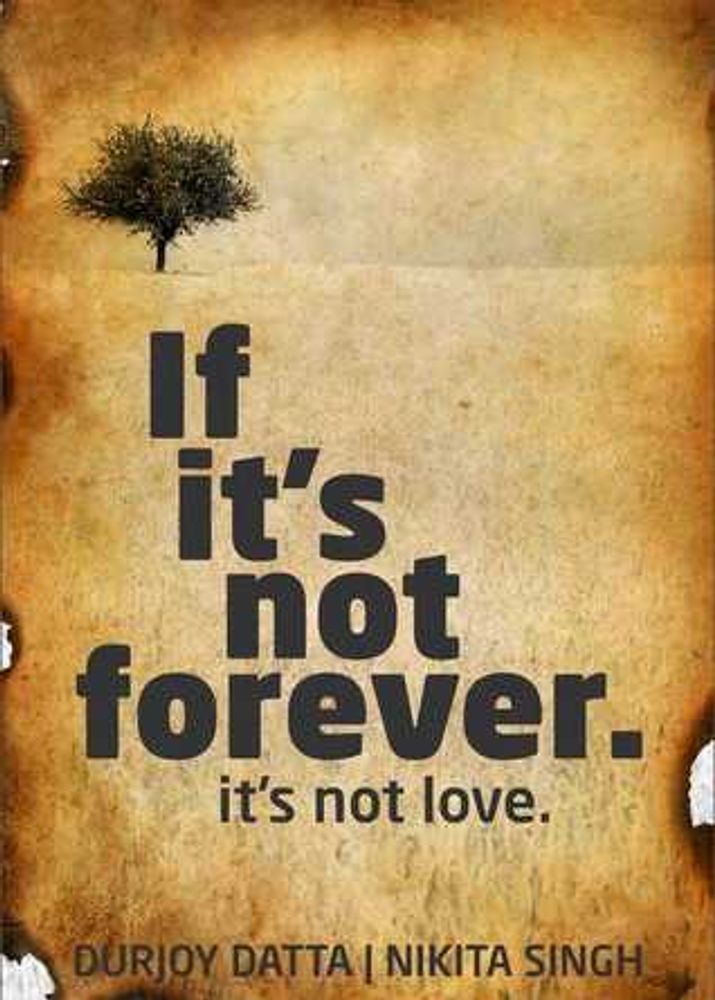 If It's Not Forever Book