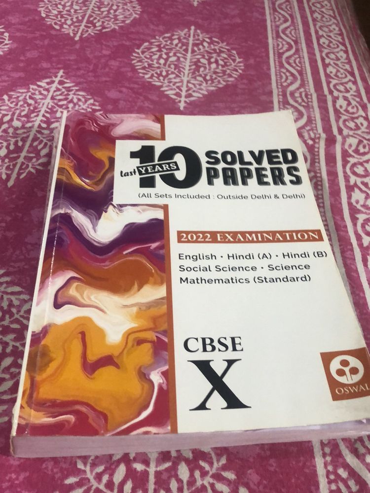 Last 10 Years Solved Papers For Cbse Class 10 ,Oswal