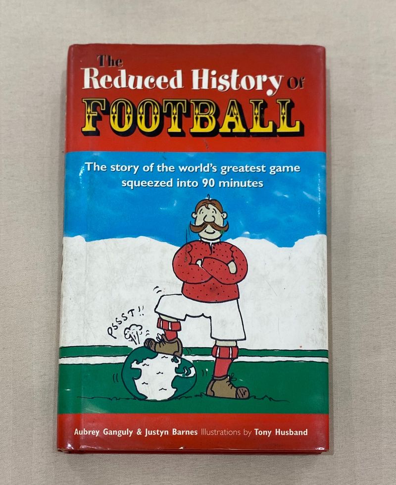 “The Reduced History Of Football” Book