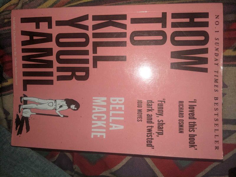 How to Kill Your Family - Bella Mackie