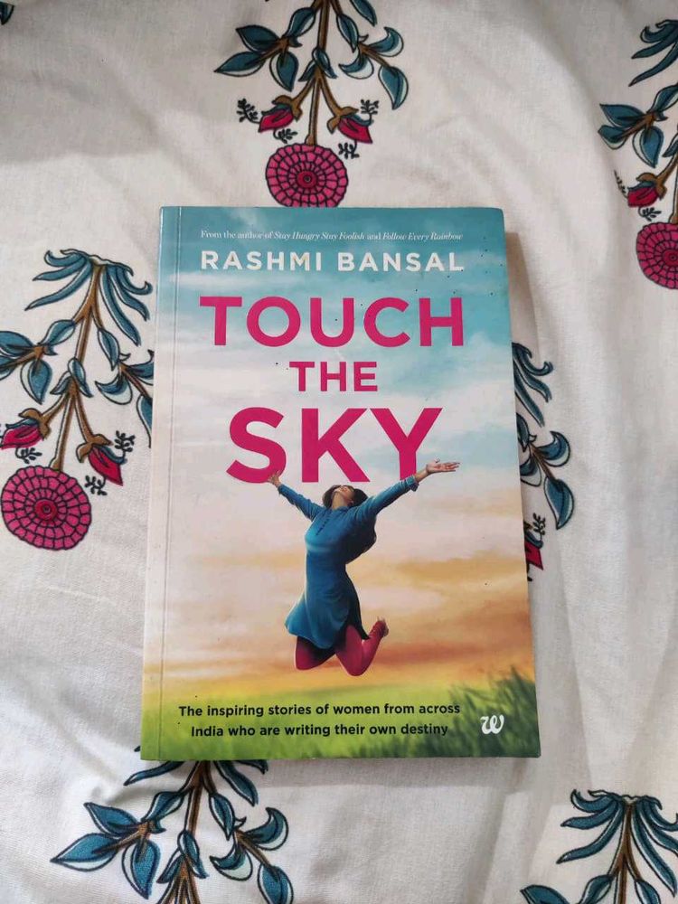 Rashmi Bansal Touch The Sky