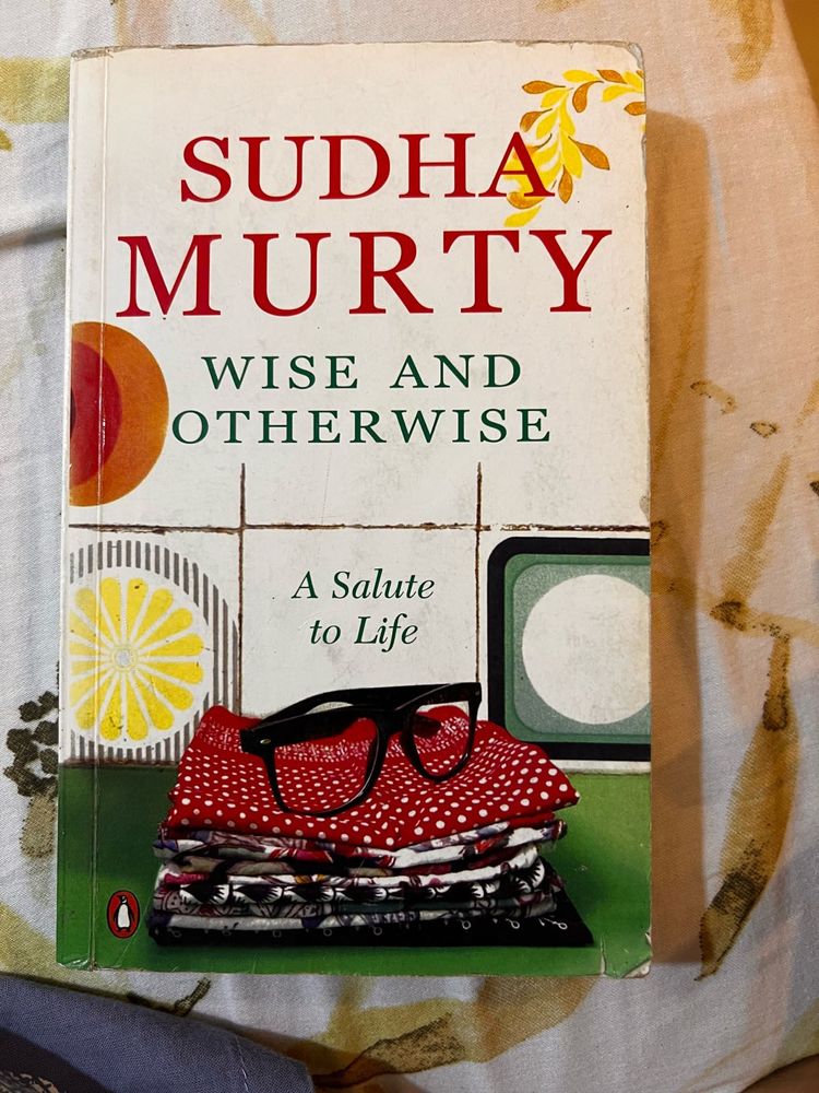 Sudhha Murty Wise And Otherwise