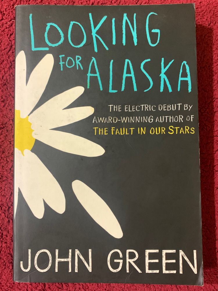 looking for alaska - john green
