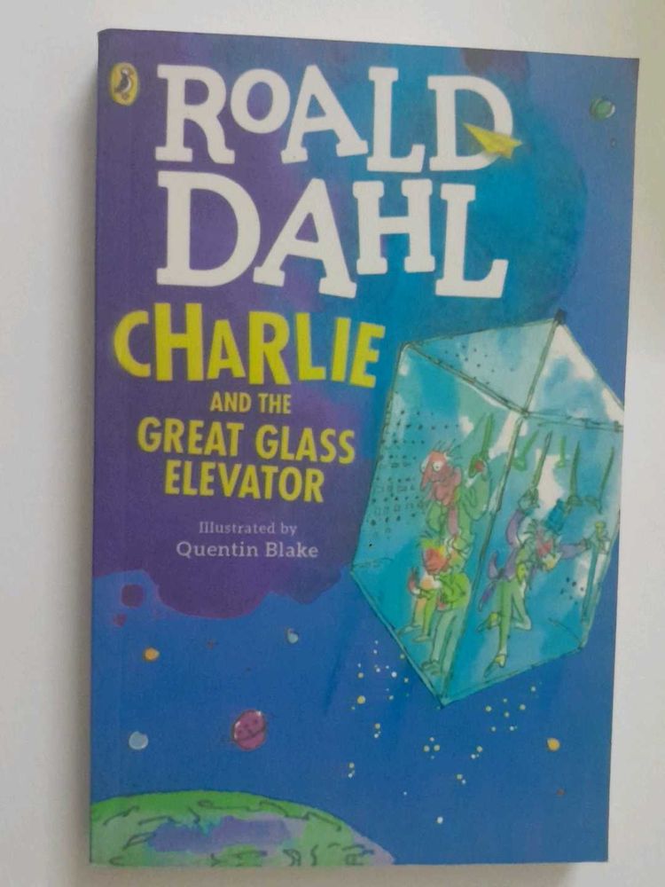 Charlie and the Glass Elevator by Roald Dahl